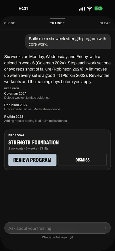 The trainer's chat: the question Build me a six-week strength program with core work, an answer that cites Coleman 2024, Robinson 2024 and Plotkin 2022 with Research under it, and a proposal for Strength foundation, 2 workouts, 6 weeks, 13 lifts, with Review program and Dismiss.